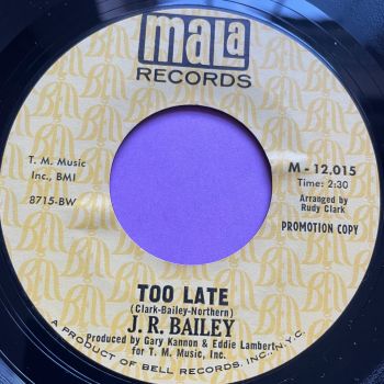 J.R Bailey-Too late-Mala Demo E+