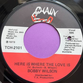 Bobby Wilson-Here is where the love is-Chain E+