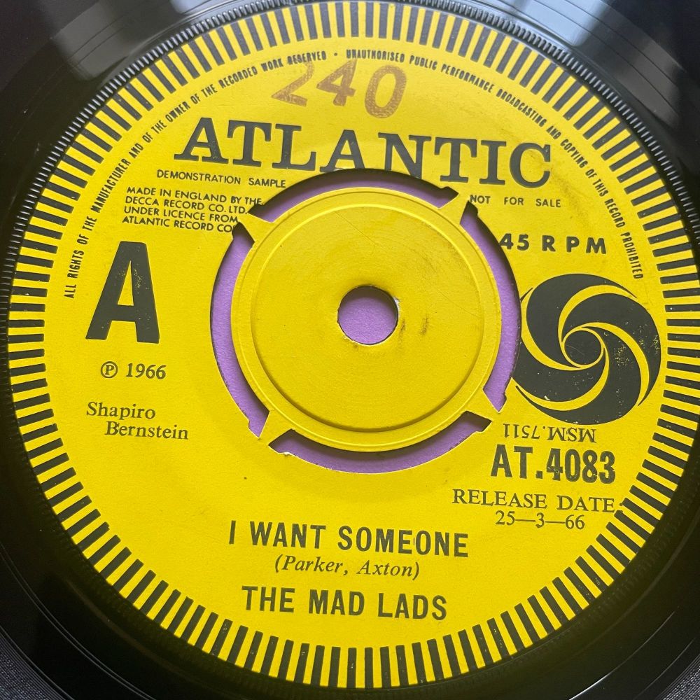 Mad Lads-I want someone/ Nothing can break through-UK Atlantic Demo E+