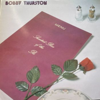 Bobby Thurston-Sweetest piece of the pie-Hi Hut Reissue E+