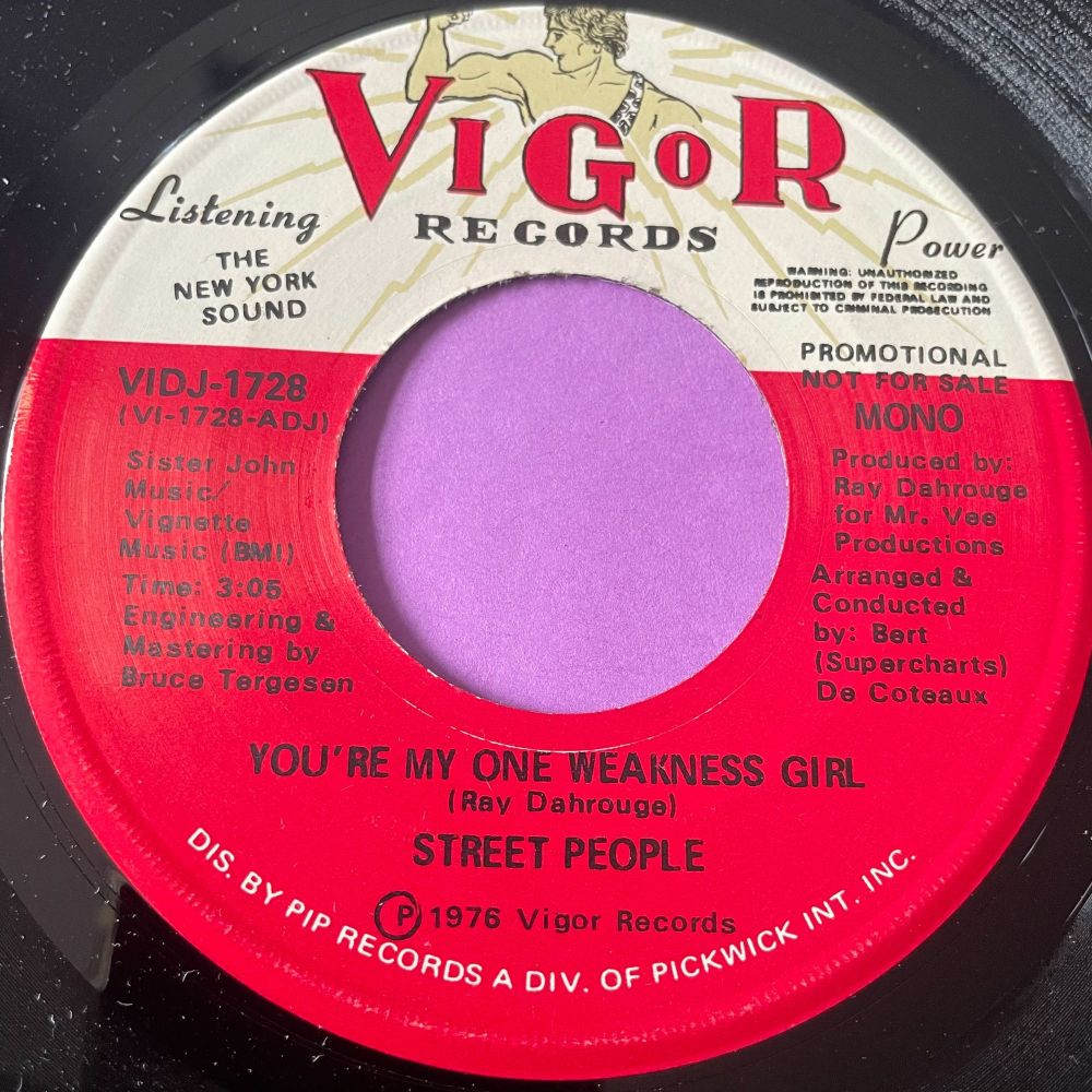 Street People-You're my one weakness girl-Vigor E+