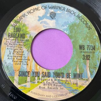 Lou Ragland-Since you said you'd be mine-WB E+