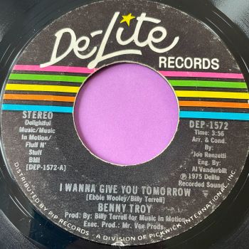 Benny Troy-I wanna give you tomorrow-DeLite E+