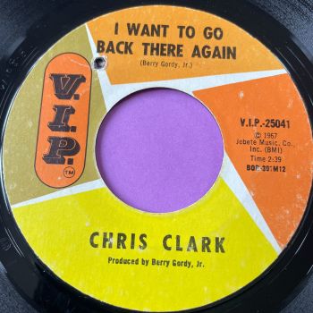 Chris Clark-I want to go back there again-VIP E