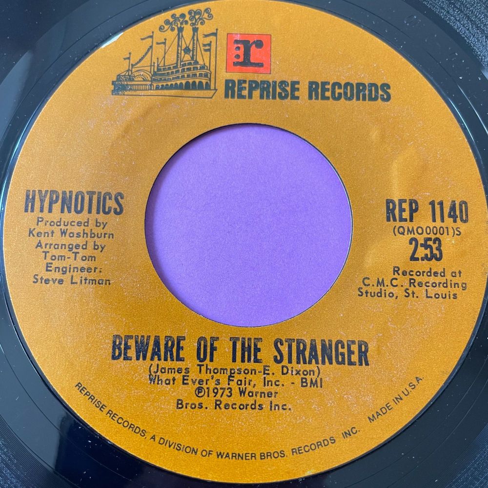 Hypnotics-Beware of the stranger-Reprise E+