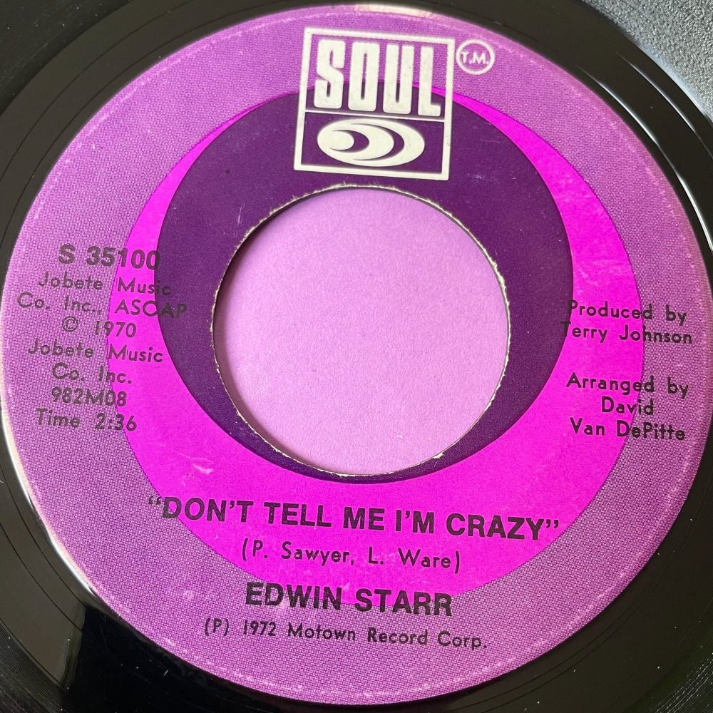 Edwin Starr-Don't tell me I'm crazy-Soul E+