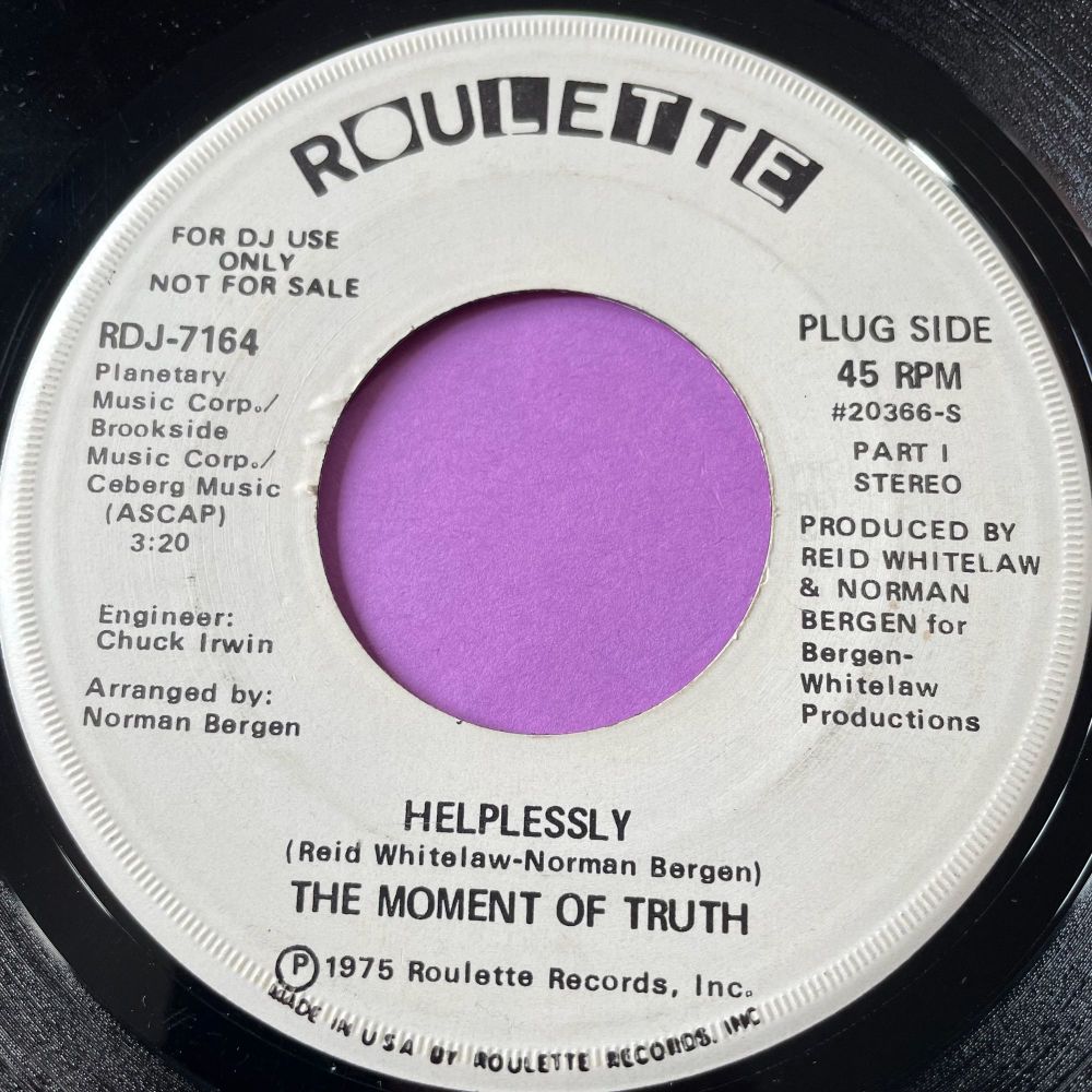 Moment of Truth-Helplessly-Roulette WD E