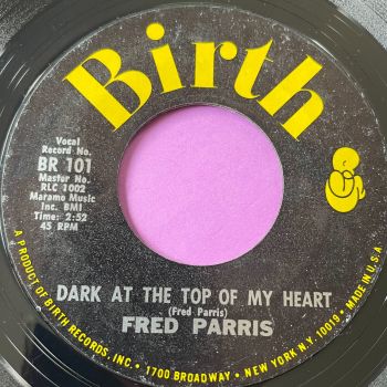 Fred Parris-Dark at the top op my heart-Birth E+