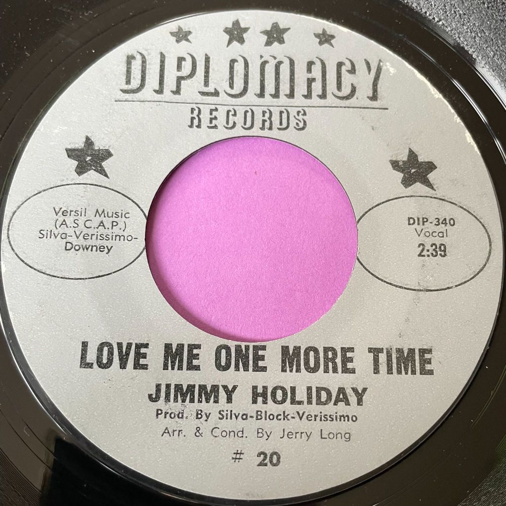 Jimmy Holiday-Love me one more time/ The new breed-Diplomacy E+