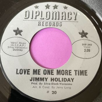 Jimmy Holiday-Love me one more time/ The new breed-Diplomacy E+