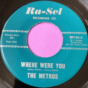 Metros-Where were you-Ra-sel E+