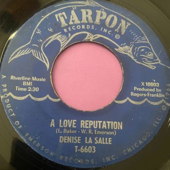 Denise LaSalle-A love reputation-Tarpon vg+
