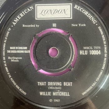 Willie Mitchell-That driving beat-UK London E+