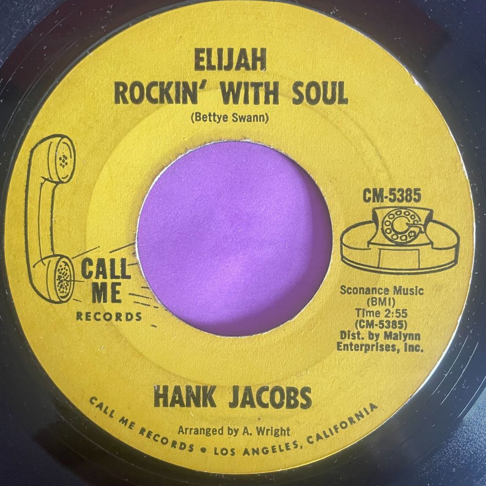 Hank Jacobs-Elijah rockin' with soul-Call Me vg+