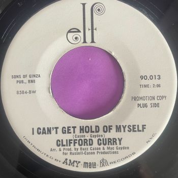 Clifford Curry-I can't get a hold of myself-Elf WD E+
