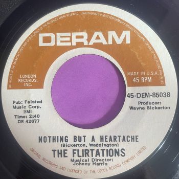 Flirtations-Nothing but heartache-Deram E+