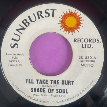 Shade of a Soul-I'll take the hurt-Sunburst E+