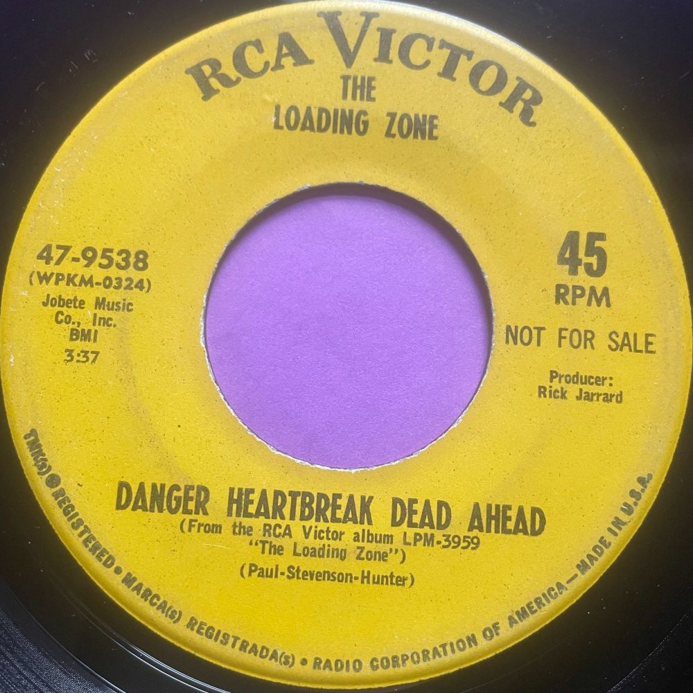 Loading Zone-Danger heartbreak dead ahead-RCA vg+