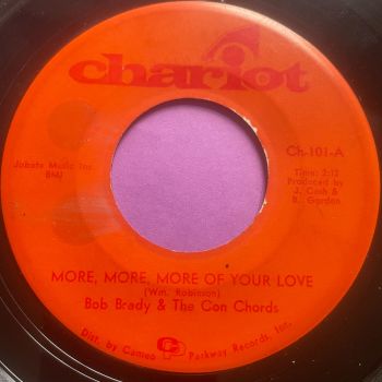 Bob Brady-More more more of your love-Chariot vg+