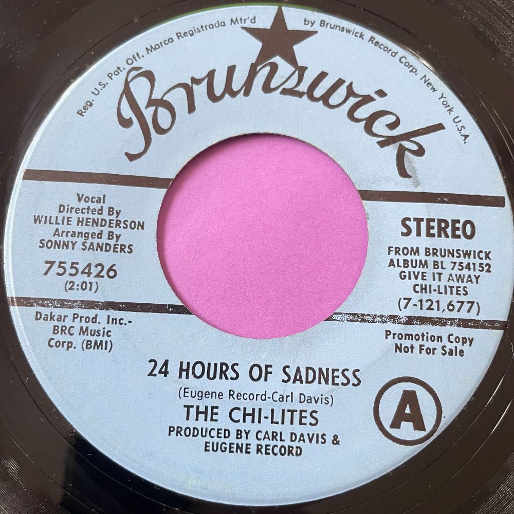 Chi-Lites-24 hours of sadness-Brunswick Demo E+