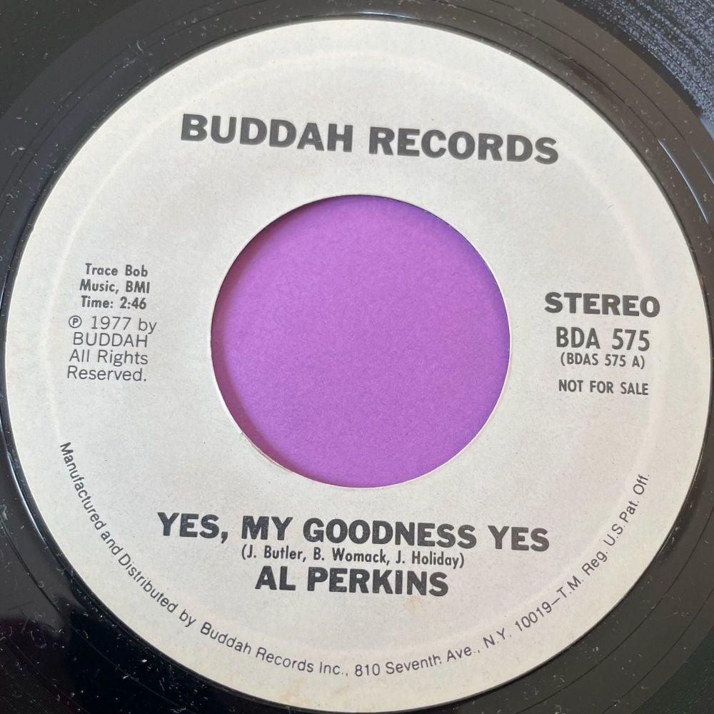 Al Perkins-Yes my goodness yes-Buddah WD M-