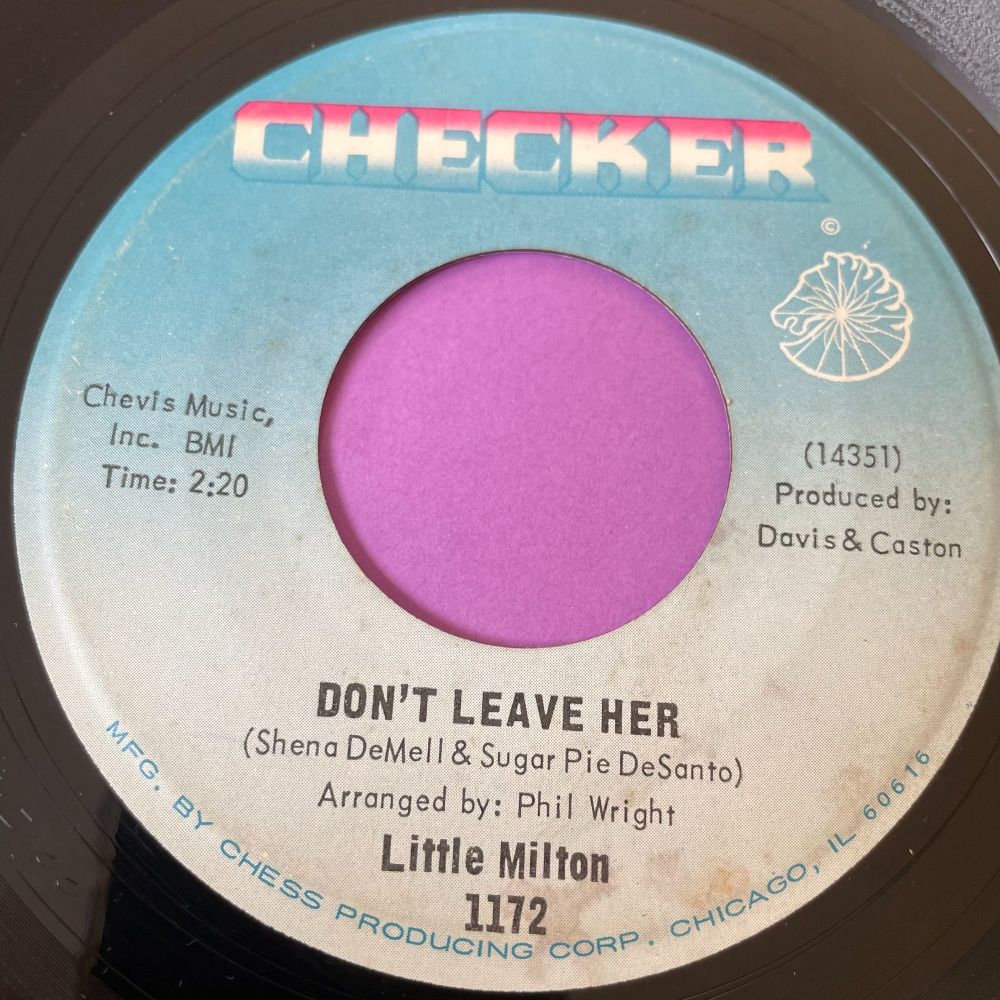 Little Milton-Don't leave her-Checker E+