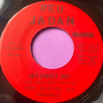 Love, Devotion and Happiness-Joy sweet joy-PEU Jadan E+
