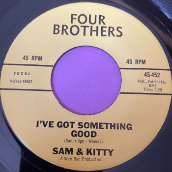 Sam & Kitty-I've got something good-Four Brother R E+
