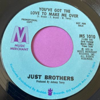 Just Brothers-=You've got the love to make me over-Music Merchant E+