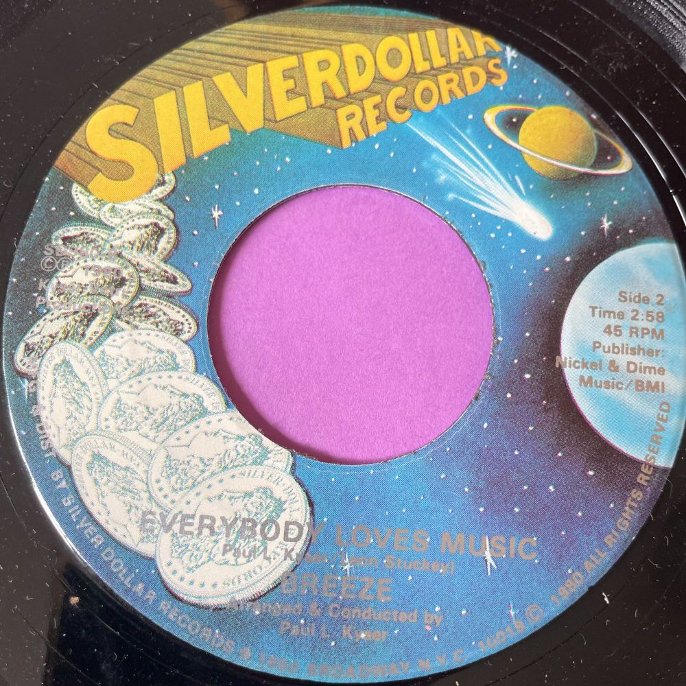 Breeze-Everybody loves music/ Just in the nick of time-Silverdollar E+