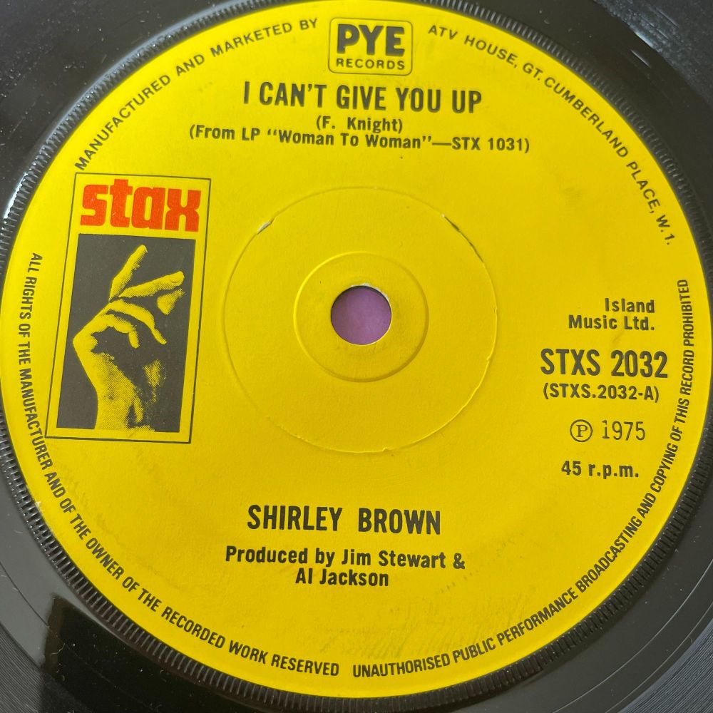 Shirley Brown-I can't give you up-UK Stax E+