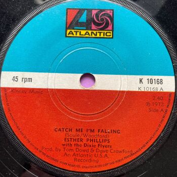 Esther Phillips-Catch me I'm falling-UK Atlantic  E