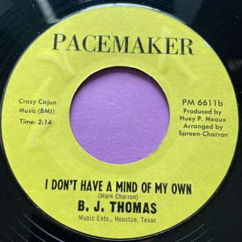 B.J Thomas-I don't have a mind of my own-Pacemaker R E+