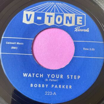 Bobby Parker-Watch your step-V-Tone E+