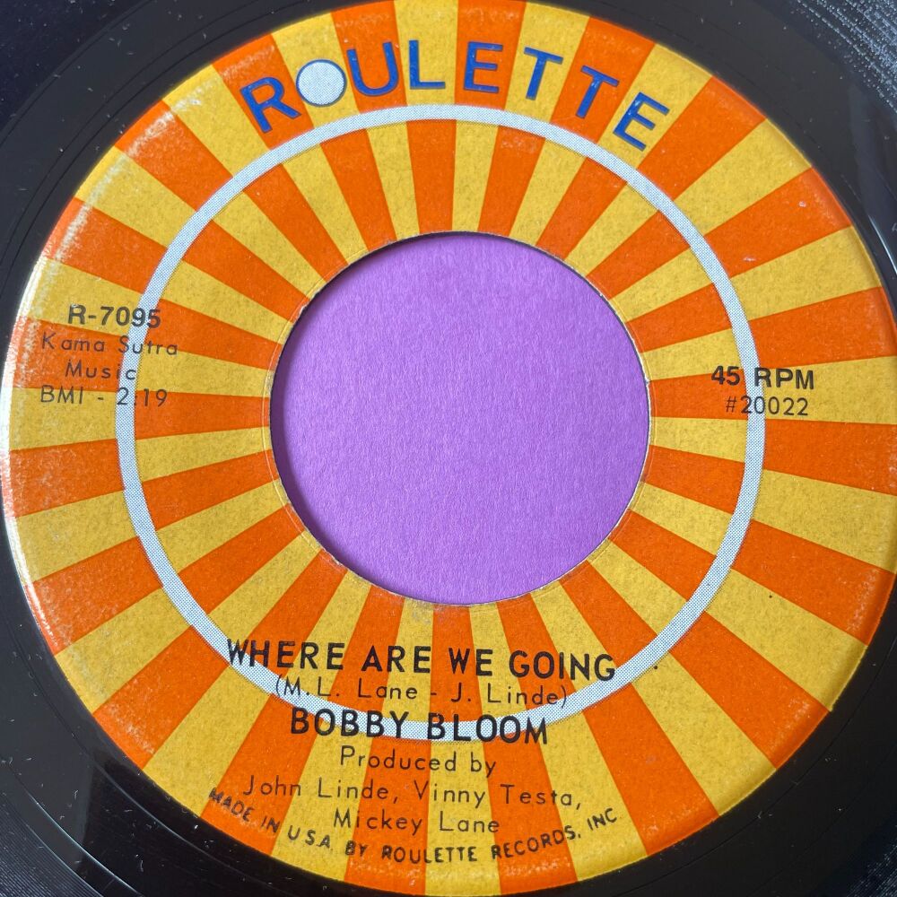 Bobby Bloom-Where are we going-Roulette E