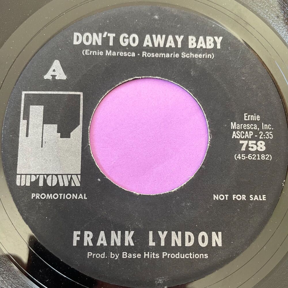 Frank Lyndon-Don't go away baby-Uptown R E