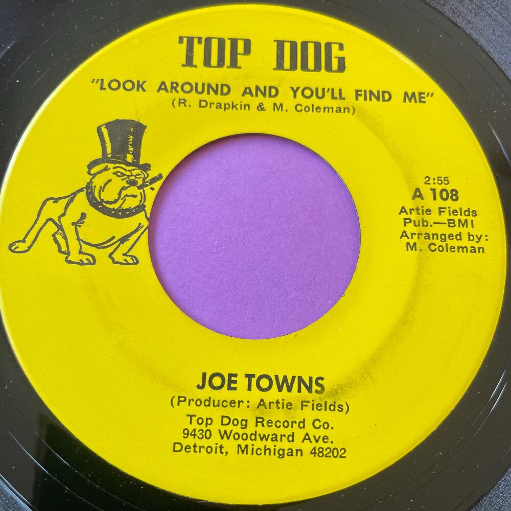 Joe Towns-Look around and you'll find me-Top Dog E+