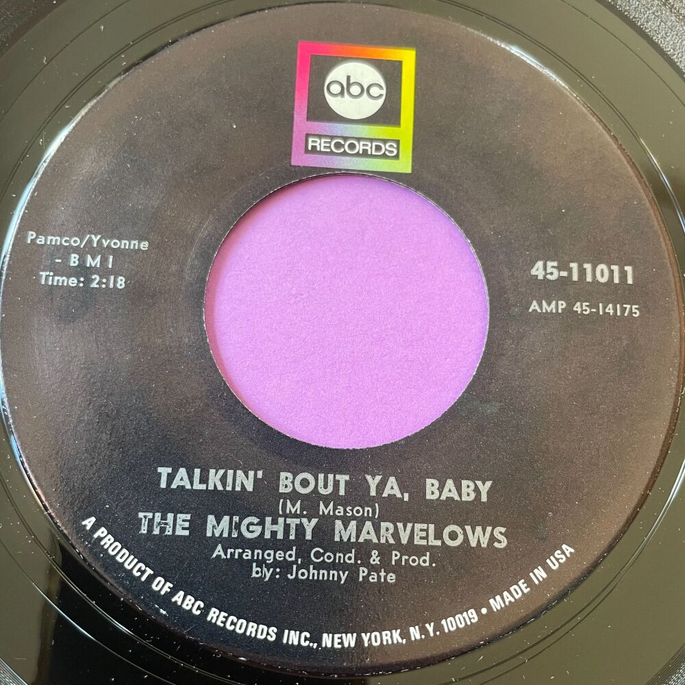 Mighty Marvellows-Talkin' bout ya baby-ABC E+