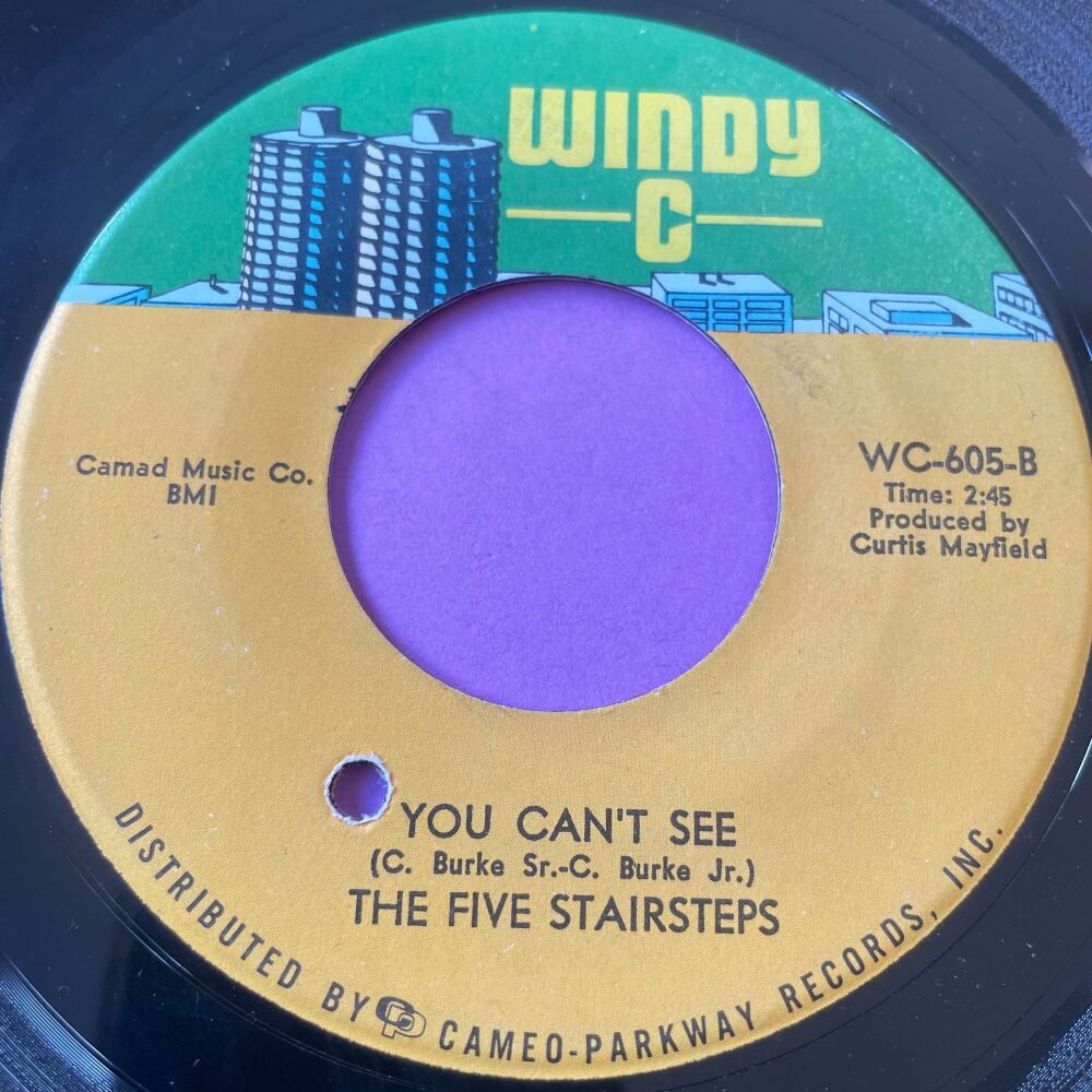 Five Stairsteps-You can't see-Windy C E