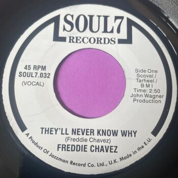 Freddie Chavez-They'll never know why-Soul 7 R E+