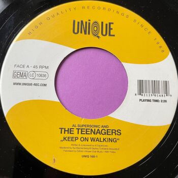 Al Supersonic and the Teenagers-Keep on walking/ Lean on me-Unique E+