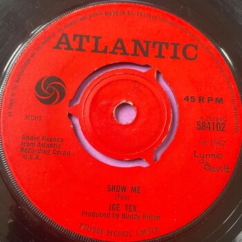 Joe Tex-Show me-UK Atlantic vg+