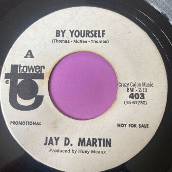 Jay D Martin-By Yourself-Tower WD R E