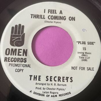 Secrets-I feel a thrill coming on/ Here I am-Omen R E