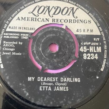 Etta James-My dearest darling/ Girl of my dreams-UK London E