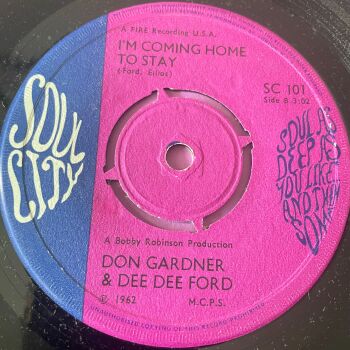 Don Gardner & Dee Dee Ford-I'm coming home to stay/ Don't you worry-UK Soul City M-