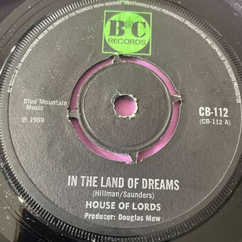 House of Lords-Ain't gonna wait forever/ In the land of dreams-UK B&C M-