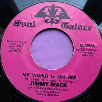 Jimmy Mack-My world is in fire-Soul Galore R E+