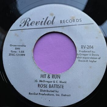 Rose Batiste-Hit & Run/ I miss my baby-Revilot E+