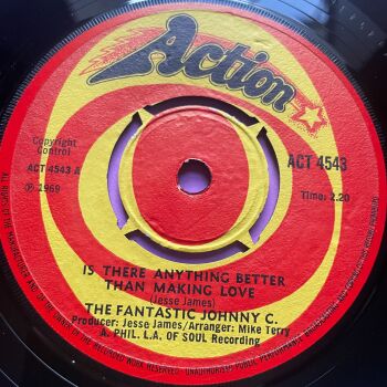 Fantastic Johnny C-Is there anything better/ New love-UK Action E+